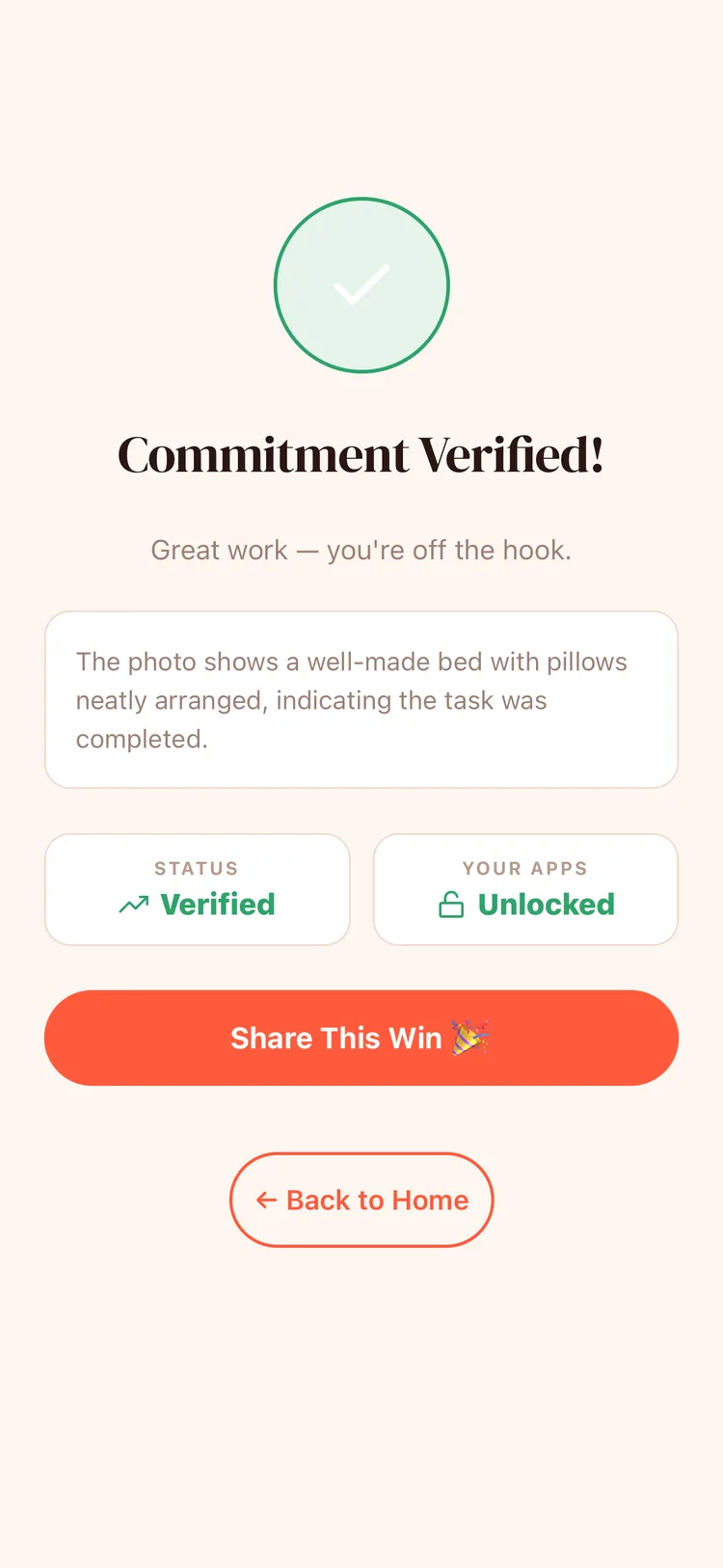 Commitment Verified screen — AI confirms the bed was made, apps unlocked
